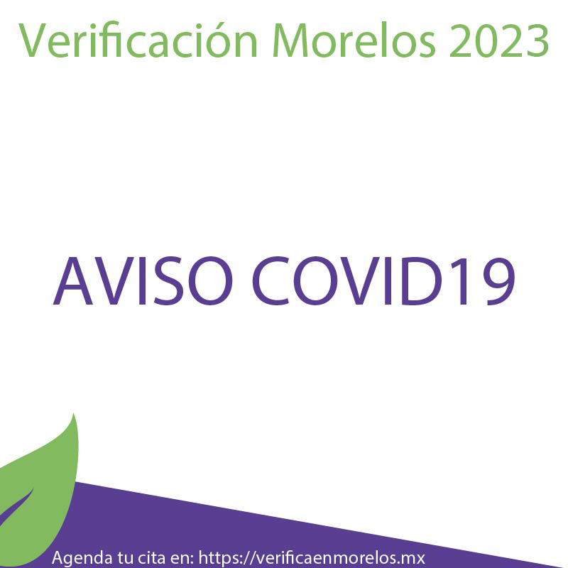 Covid-19 verificación Morelos